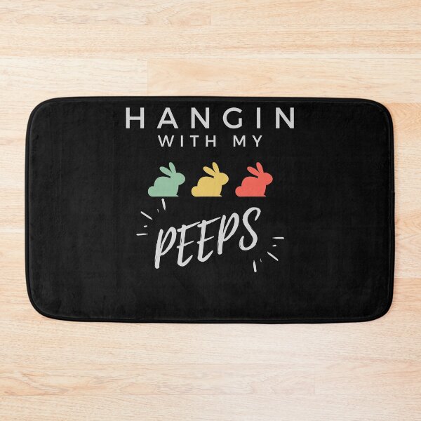 Item preview, HANGiN' hanging With My PEEPS designed and sold by walidsam07.