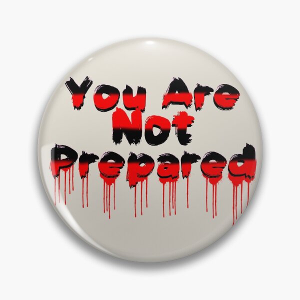 Item preview, Black and Red You are Not Prepared Typography designed and sold by AMSonArt.