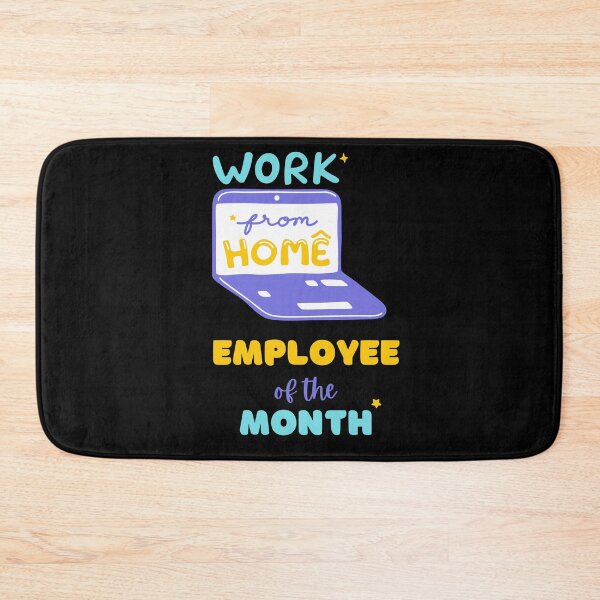 Item preview, Work from home employee of the month remote work black designed and sold by daguilon.