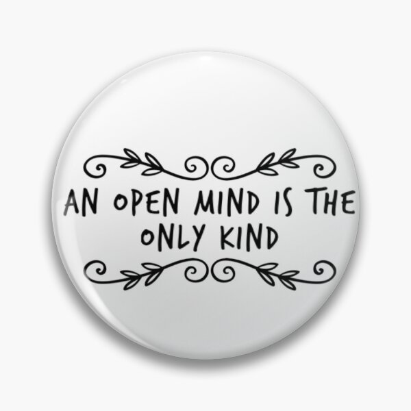 Item preview, Keep A Open Mind designed and sold by GGsCreations.