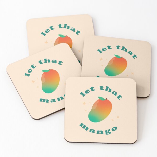 Item preview, Let that mango designed and sold by jfieldsierra.