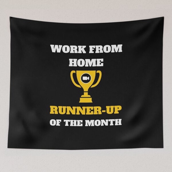 Item preview, Runner-up employee of the month remote work from home black designed and sold by daguilon.