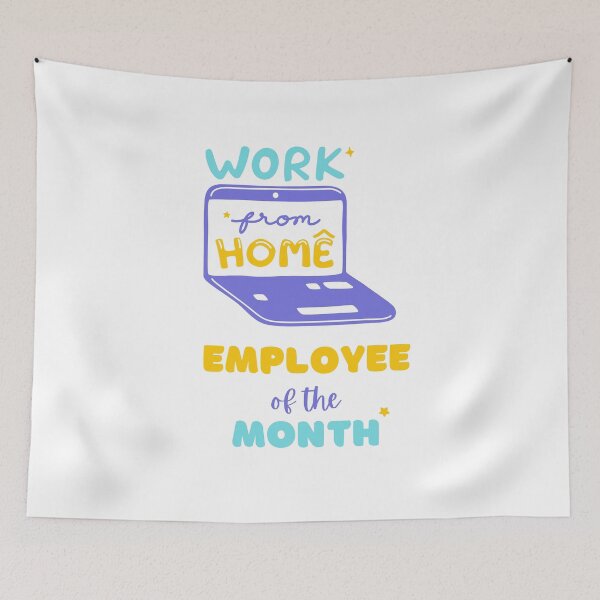 Item preview, Work from home employee of the month remote work white designed and sold by daguilon.