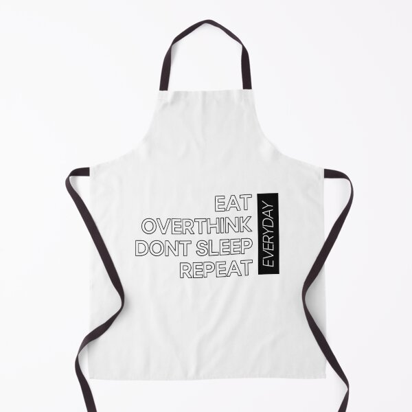 Item preview, Eat Overthink Don't Sleep Repeat  designed and sold by cduthie.