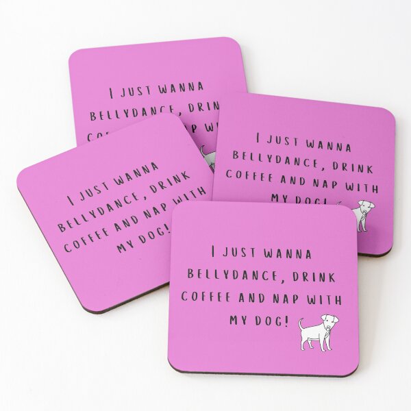 Item preview, Bellydance, Drink Coffee, Nap with Dog designed and sold by esarantakos.