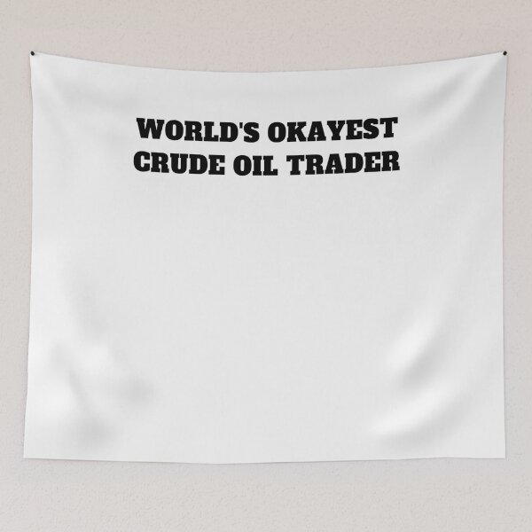 Item preview, Crude oil trader world's okayest designed and sold by Jeangel97.