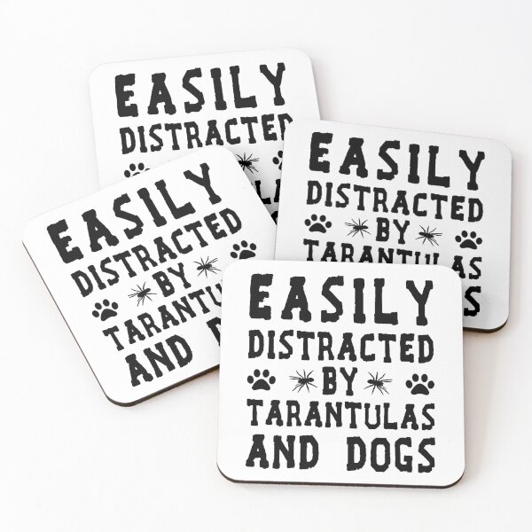 Item preview, Easily Distracted By Tarantulas And Dogs  designed and sold by Life Shop.