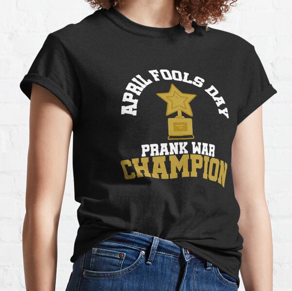 prank war champion t shirt