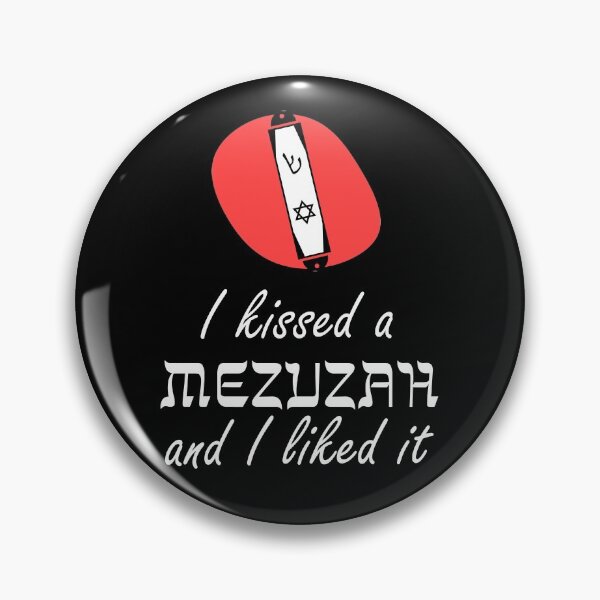 Item preview, I Kissed A Mezuzah And I Liked It designed and sold by ChuArts.