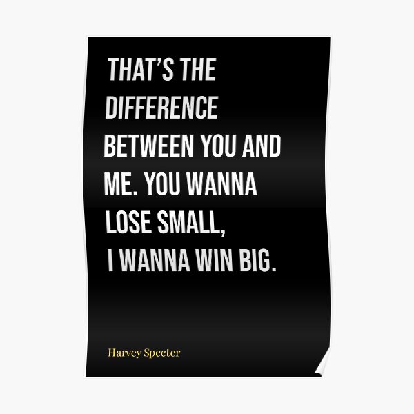 Harvey Spectre Zitate Poster
