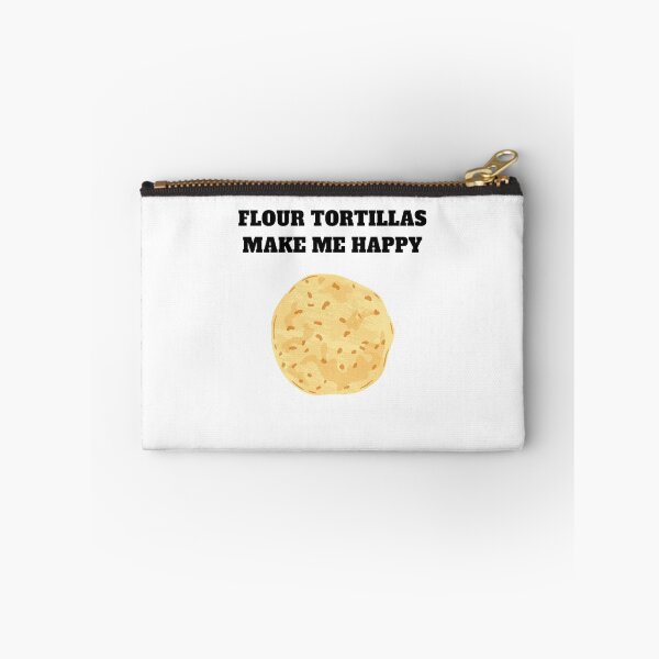 Item preview, Flour tortillas make me happy designed and sold by Jeangel97.