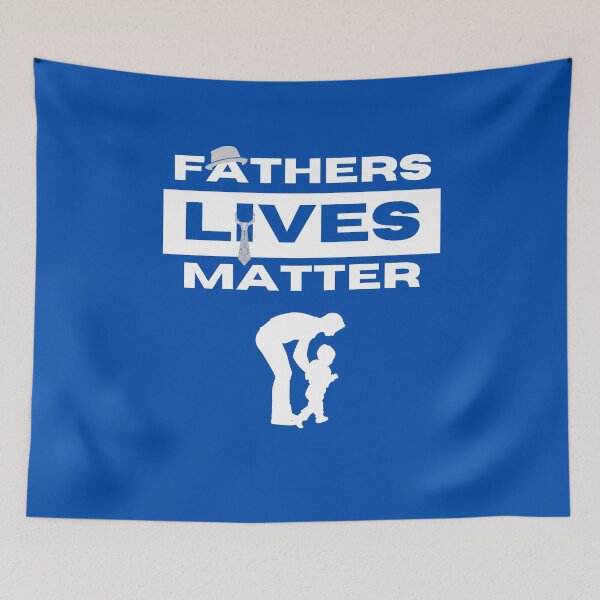 Item preview, Fathers Lives Matter, a really special gift for your Dad. designed and sold by londom.