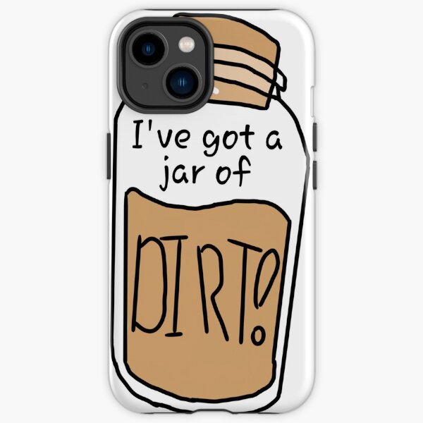 Ich habe ein Glas Dreck! iPhone Robuste Hülle