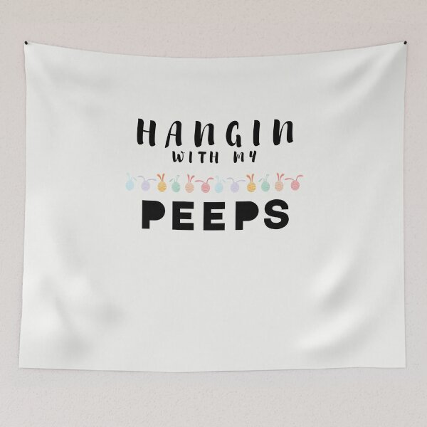 Item preview, HANGiN' hanging With My PEEPS designed and sold by walidsam07.