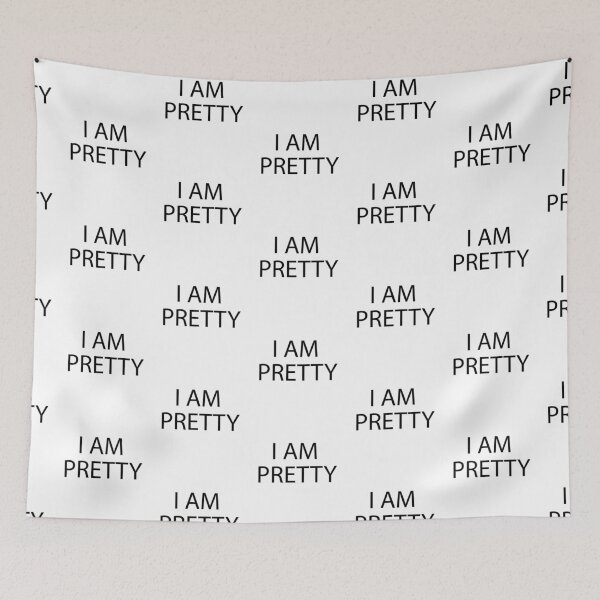 Item preview, I AM PRETTY designed and sold by Yuninabil01.