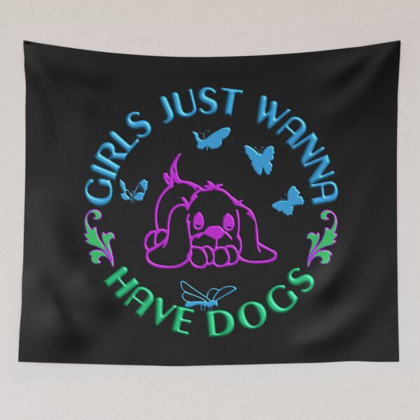 Item preview,  GIRLS JUST WANNA HAVE DOGS designed and sold by Ralek.