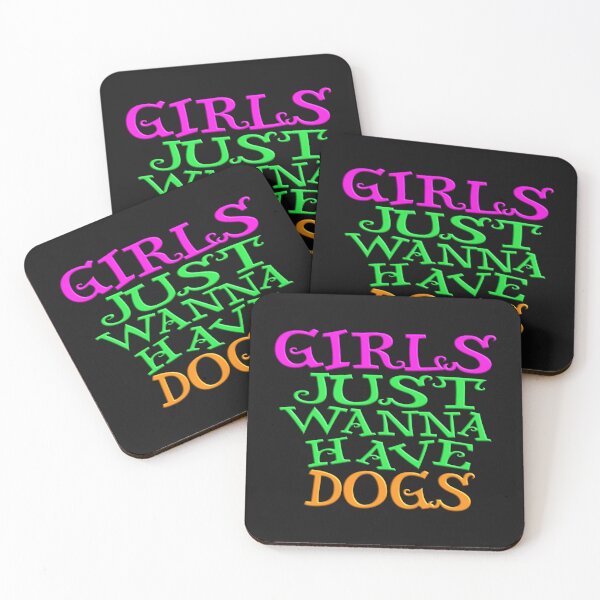Item preview,   GIRLS JUST WANNA HAVE DOGS designed and sold by Ralek.