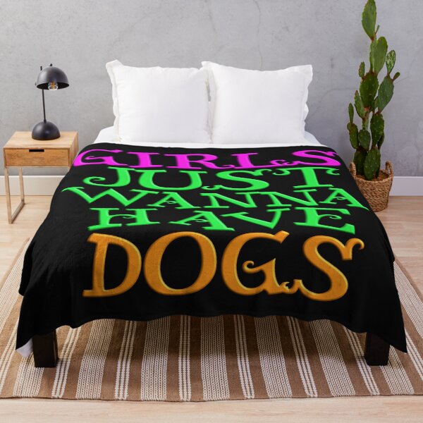 Item preview,   GIRLS JUST WANNA HAVE DOGS designed and sold by Ralek.