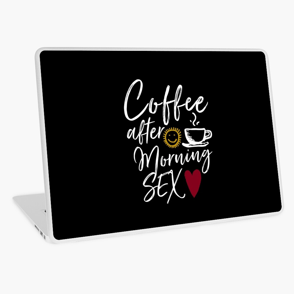 Coffee After Morning Sex