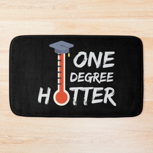 Item preview, One Degree Hotter Masters Degree Master Graduation Graduate School  designed and sold by Essetino.