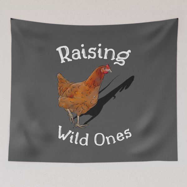 Item preview, Raising Wild Ones, I raise wild things, Hen Dinosaurs, Cute little Henosaurs. designed and sold by Orianah.
