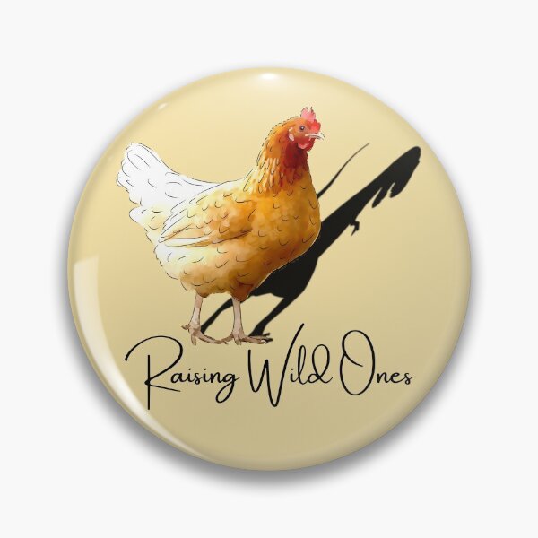 Item preview, Raising Wild Ones, I raise wild things, Hen Dinosaurs, Cute little Henosaurs, for Chicken Whisperers designed and sold by Orianah.