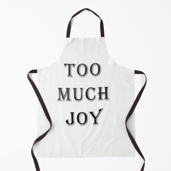 Item preview, Too Much Joy designed and sold by askarne.