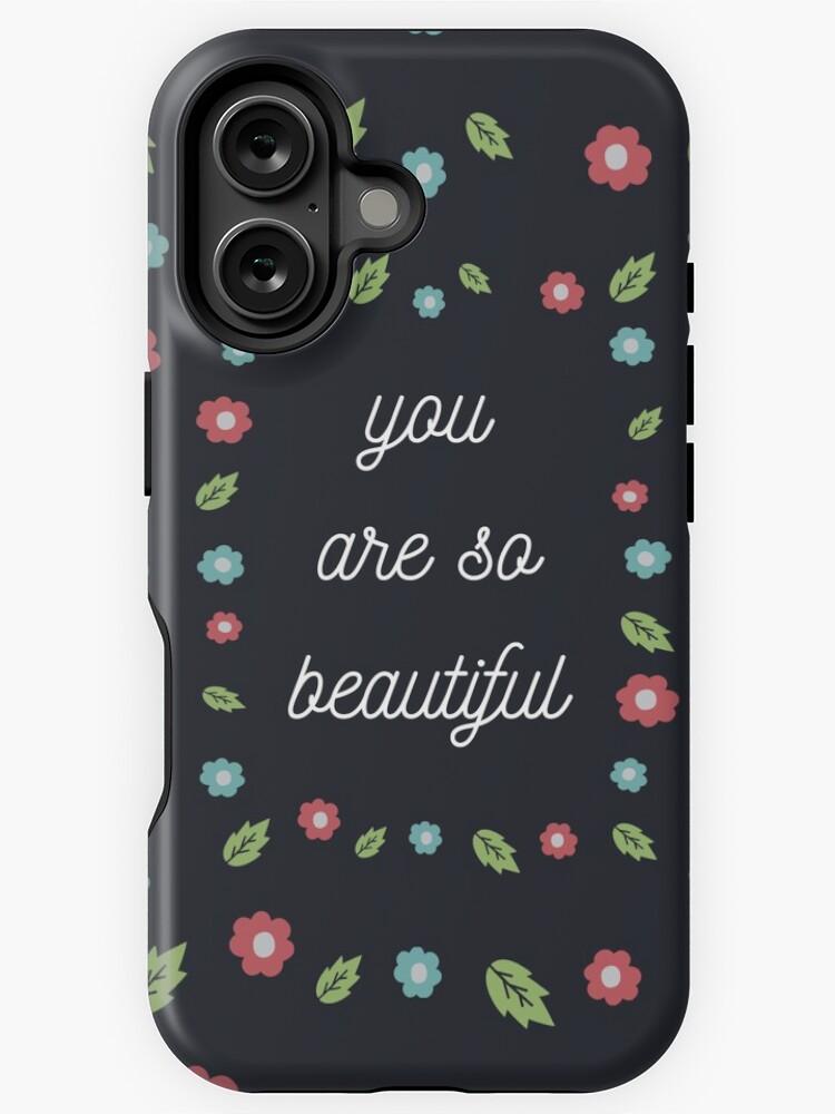 Thumbnail 1 of 4, iPhone Case, "You are so beautiful" with Flowers designed and sold by DesignsbyEH.