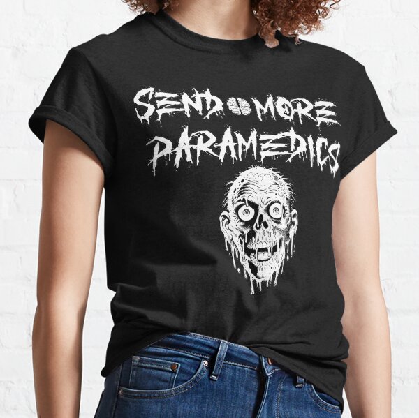Item preview, Send More Paramedics designed and sold by deadcelebritee.