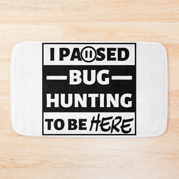 Item preview, I paused bug hunting to be here (black text) designed and sold by TiffanyYau.