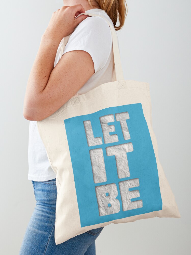 Let it Be Tote Bag – DeannArt