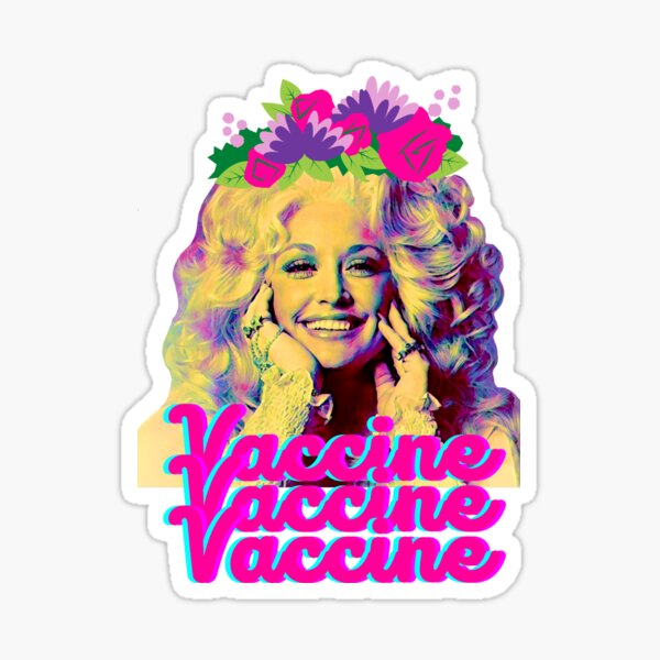 Dolly Parton vaccine Sticker