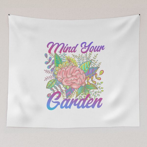 Item preview, Mind Your Garden designed and sold by BrainGardening.