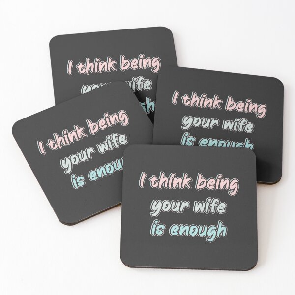 Item preview, I think being your wife is enough designed and sold by barotel34.