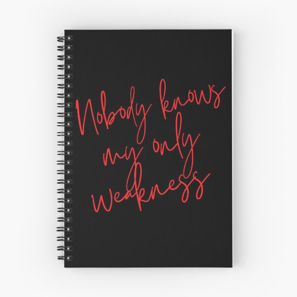 Item preview, Nobody Knows My Only Weakness Red Cursive Design designed and sold by SweetAndSpice.