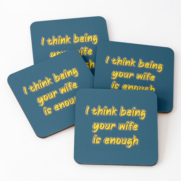 Item preview, I think being your wife is enough designed and sold by barotel34.