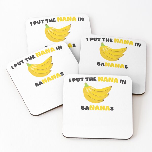 Item preview, I put the nana in bananas - grandmother designed and sold by RoguePixel.