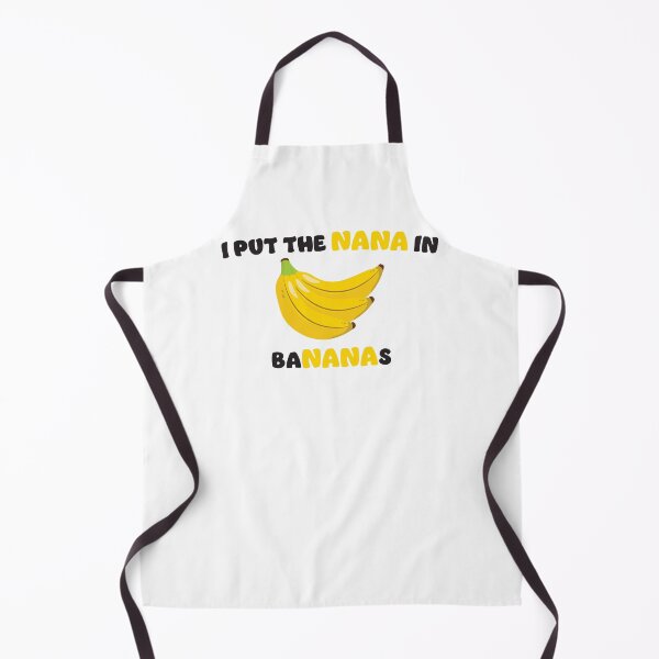 Item preview, I put the nana in bananas - grandmother designed and sold by RoguePixel.
