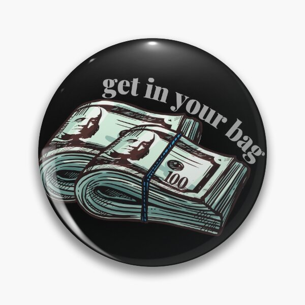 Item preview, Get in your bag designed and sold by KushKenz-Art.