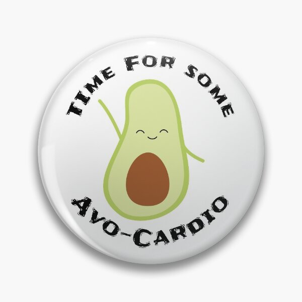 Item preview, Cute Avocado Time For Some Avo-Cardio  designed and sold by TheButtonCrew.