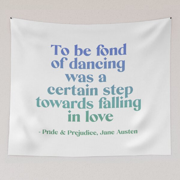 Item preview, To be fond of dancing was a certain step towards falling in love designed and sold by rissidesigns.