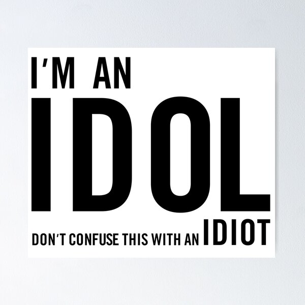 Item preview, I'm an idol designed and sold by milaninia.