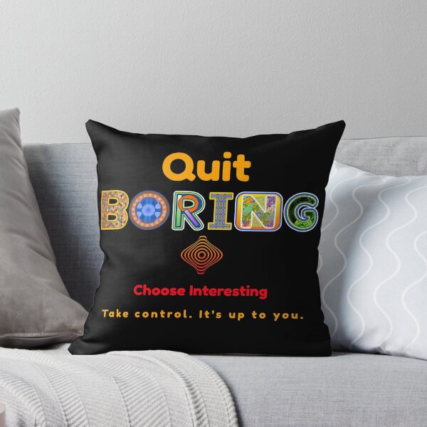 Item preview, Quit Boring Choose Interesting (Take Control) designed and sold by artfulnotebook.