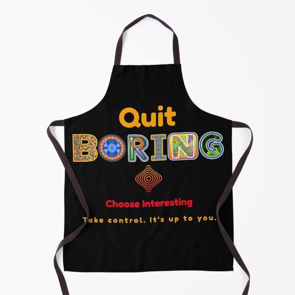 Item preview, Quit Boring Choose Interesting (Take Control) designed and sold by artfulnotebook.