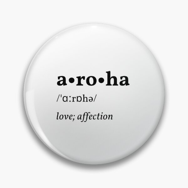 Artikelvorschau, Definition von Aroha (schwarz auf weiß) entworfen und verkauft von Wild Blue Designs NZ.