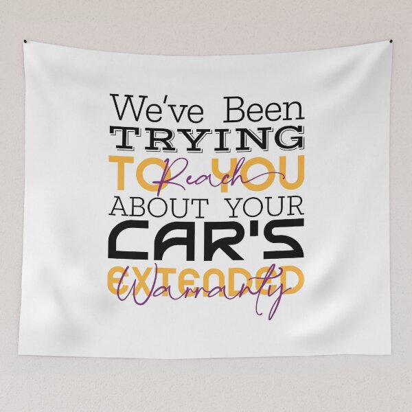 Item preview, Trying To Reach You About Your Extended Warranty designed and sold by elisitagayle.
