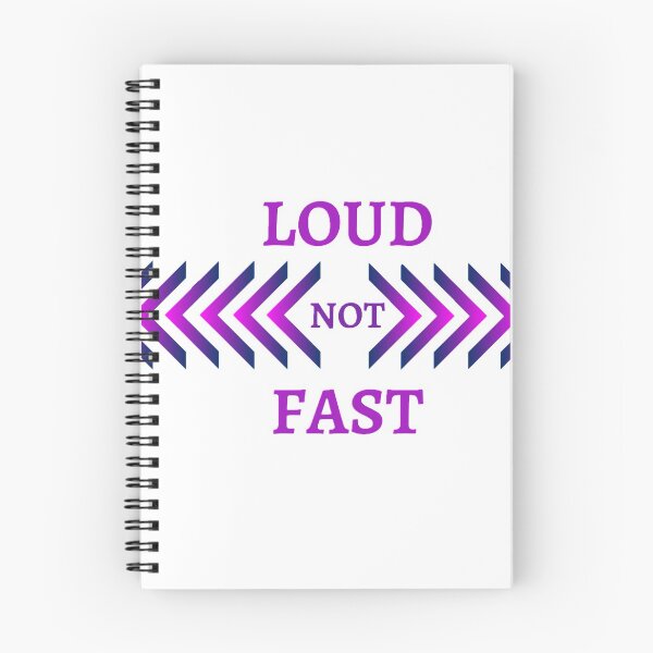 Item preview, Loud not Fast designed and sold by Creative fashion Mix.
