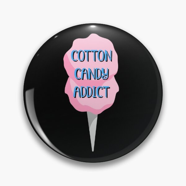 Item preview, Pink Cotton Candy Addict  designed and sold by TheButtonCrew.