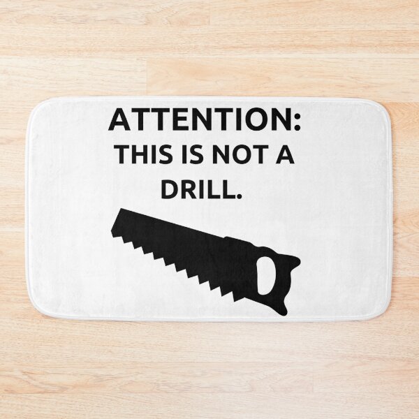 Item preview, This is not a drill - saw designed and sold by Oh-Marsha.