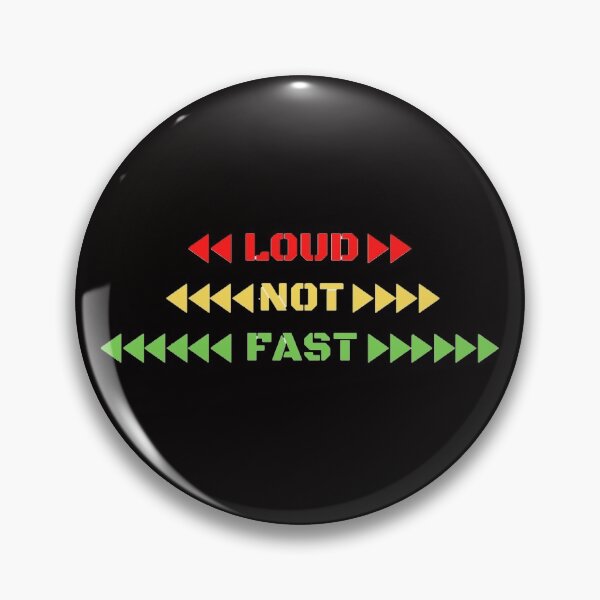 Item preview, Just Loud not Fast light designed and sold by Creative fashion Mix.